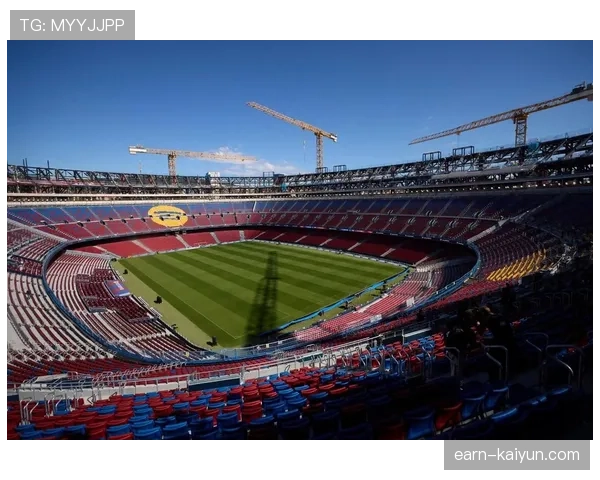 诺坎普翻修工程超支2-3亿欧元，巴萨将自行承担巨款